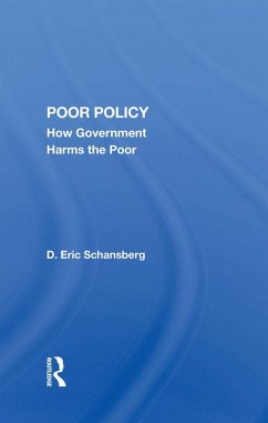 Poor Policy (eBook, PDF) - Schansberg, D. Eric; Schansberg, D Eric