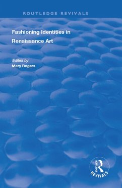 Cover Fashioning Identities in Renaissance Art (eBook, PDF)