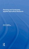 Planning And Conducting Applied Agricultural Research (eBook, ePUB) Planning And Conducting Applied Agricultural Research (eBook, ePUB)