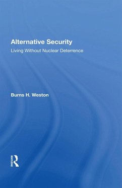 Alternative Security (eBook, ePUB) - Weston, Burns H