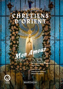 Chrétiens d'Orient (eBook, ePUB) - Najm, Simon; Thibaut de Maisières, Marie