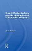Toward Effective Strategic Analysis (eBook, ePUB) Toward Effective Strategic Analysis (eBook, ePUB)