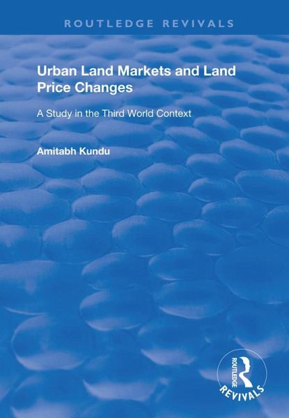 Urban Land Markets and Land Price Changes (eBook, PDF)