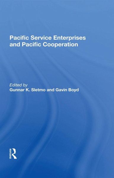 Pacific Service Enterprises And Pacific Cooperation (eBook, ePUB)