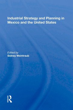 Cover Industrial Strategy and Planning in Mexico and the United States (eBook, PDF)