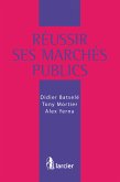 Réussir ses marchés publics (eBook, ePUB)