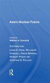 Asia's Nuclear Future (eBook, ePUB)