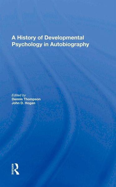 A History Of Developmental Psychology In Autobiography (eBook, ePUB)