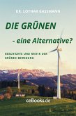 DIE GRÜNEN - eine Alternative? (eBook, ePUB)