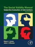 The Social Validity Manual (eBook, ePUB) The Social Validity Manual (eBook, ePUB)