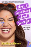 There's Something about Sweetie (eBook, ePUB)
