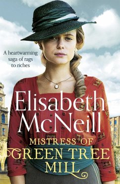Mistress of Green Tree Mill (eBook, ePUB) - Mcneill, Elisabeth