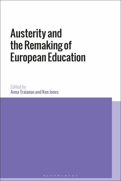 Cover Austerity and the Remaking of European Education (eBook, ePUB)