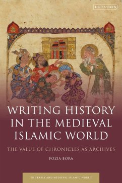 Cover Writing History in the Medieval Islamic World (eBook, PDF)