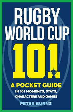 Rugby World Cup 101 (eBook, ePUB) - Burns, Peter