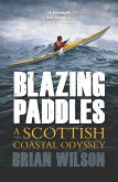 Blazing Paddles (eBook, ePUB)