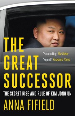 The Great Successor (eBook, ePUB) - Fifield, Anna