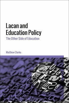 Lacan and Education Policy (eBook, ePUB) - Clarke, Matthew