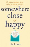 Somewhere Close to Happy (eBook, ePUB)
