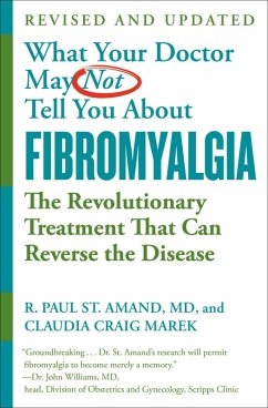 Cover WHAT YOUR DOCTOR MAY NOT TELL YOU ABOUT (TM): FIBROMYALGIA (eBook, ePUB)