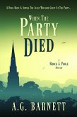 When the Party Died (A Brock & Poole Mystery, #3) (eBook, ePUB)