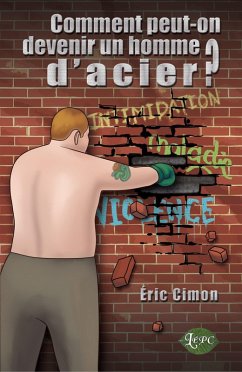 Cover Comment peut-on devenir un homme d'acier? (eBook, ePUB)