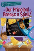 Our Principal Breaks a Spell! (eBook, ePUB)