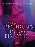 Verführung in der Bibliothek: Erika Lust-Erotik (eBook, ePUB)