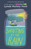Shouting at the Rain (eBook, ePUB) Shouting at the Rain (eBook, ePUB)
