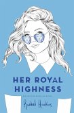 Her Royal Highness (eBook, ePUB)