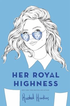 Her Royal Highness (eBook, ePUB) - Hawkins, Rachel