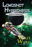 Longshot Hypothesis (Shadow of the Dominion, #1) (eBook, ePUB)