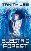 Electric Forest (eBook, ePUB)