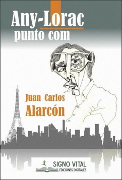 Any-Lorac punto com (eBook, ePUB) - Alarcón, Juan Carlos