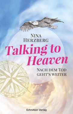 Talking to Heaven (eBook, ePUB) - Herzberg, Nina
