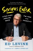 Serious Eater (eBook, ePUB)