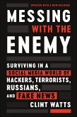 Messing with the Enemy (eBook, ePUB)