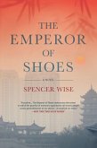The Emperor of Shoes (eBook, ePUB) The Emperor of Shoes (eBook, ePUB)