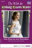 Die Welt der Hedwig Courths-Mahler 458 (eBook, ePUB)