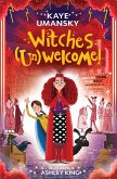 Witches (Un)Welcome (eBook, ePUB)