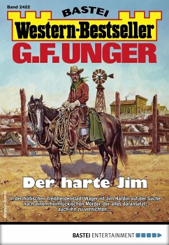 G. F. Unger Western-Bestseller 2422 (eBook, ePUB) - Unger, G. F.