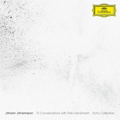 12 Conversations With Thilo Heinzmann - Johannsson,Johann/Echo Collective