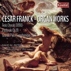 César Franck: Orgelwerke - Patrick,David M.