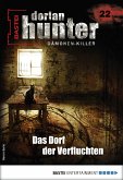 Dorian Hunter 22 - Horror-Serie (eBook, ePUB)