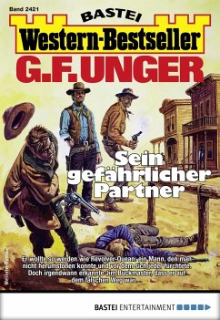 Cover G. F. Unger Western-Bestseller 2421 (eBook, ePUB)