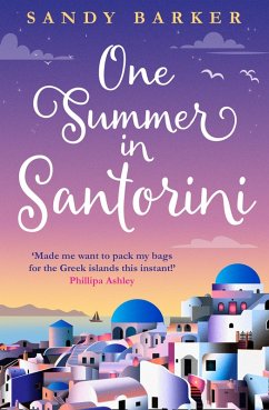 One Summer in Santorini (eBook, ePUB) - Barker, Sandy