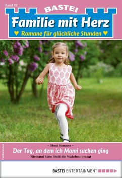 Familie mit Herz 52 (eBook, ePUB) - Sommer, Moni