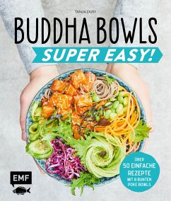 Buddha Bowls - Super Easy! (eBook, ePUB) - Dusy, Tanja