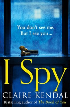 I Spy (eBook, ePUB) - Kendal, Claire