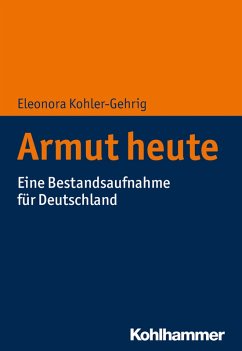 Armut heute (eBook, PDF) - Kohler-Gehrig, Eleonora